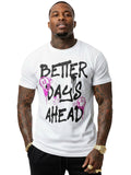 100% Cotton "Better Days Ahead" Graffiti Smiley T-Shirt