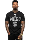 100% Cotton "I NEED $" Cash Pattern Graphic T-Shirt - Black